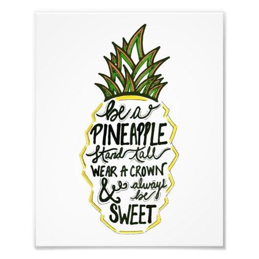 Wees een ananas foto afdruk (Voorkant)