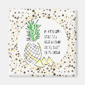Wees een ananas magneet (Voorkant)