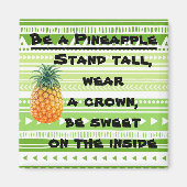 Wees een ananas magneet (Voorkant)