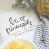 Wees een ananas sticker (Voorkant)
