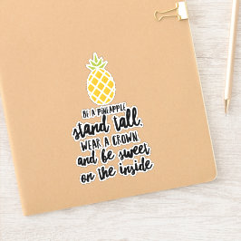 Wees een ananas Sticker