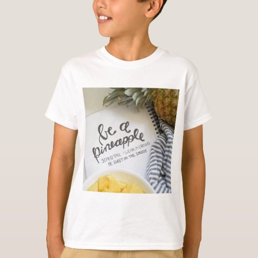 Wees een ananas t-shirt (Voorkant)
