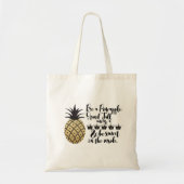 Wees een ananas tote bag (Voorkant)
