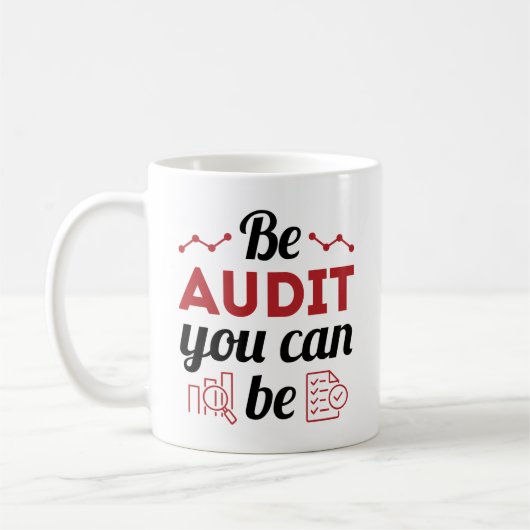 Wees een audit die u als geldend accountantscontro koffiemok (Links)
