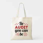 Wees een audit die u als geldend accountantscontro tote bag (Achterkant)