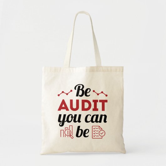 Wees een audit die u als geldend accountantscontro tote bag (Voorkant)