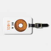Wees een Bagel Funny Food Pun Bagel Lover Design Bagagelabel (Voorkant horizontaal)