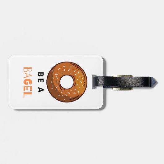 Wees een Bagel Funny Food Pun Bagel Lover Design Bagagelabel (Achterkant horizontaal)