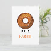 Wees een Bagel Funny Food Pun Bagel Lover Design Kaart (Staand voorkant)