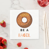Wees een Bagel Funny Food Pun Bagel Lover Design Servet (Insitu)