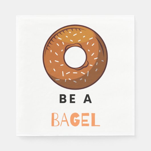 Wees een Bagel Funny Food Pun Bagel Lover Design Servet (Voorkant)