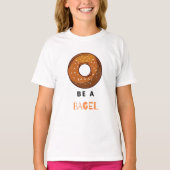 Wees een bagel Round Food T-Shirt (Voorkant)