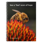 Wees een baken van de Hoop Bee op Echinacea Notitieboek (Voorkant)