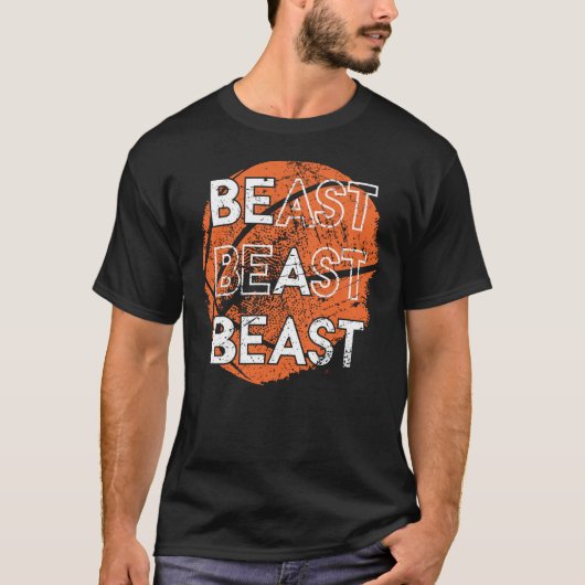 Wees een beest Basketball Sports Distress Design T T-shirt (Voorkant)