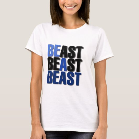 Wees een beest t-shirt (Voorkant)
