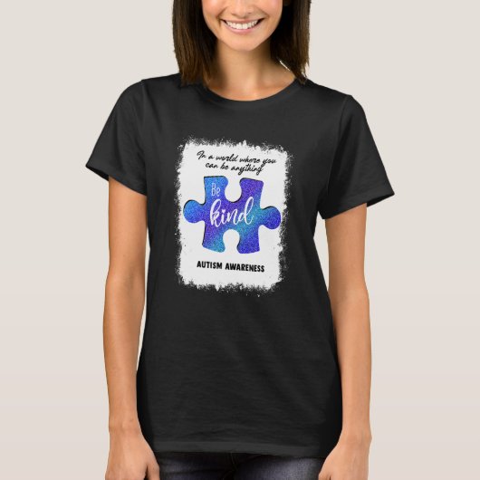 Wees een beetje blauw Puzzle Piece Autisme Mam Wom T-shirt (Voorkant)