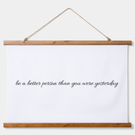 Wees een beter mens met hout afgetopte wandtapijte hangend wandkleed