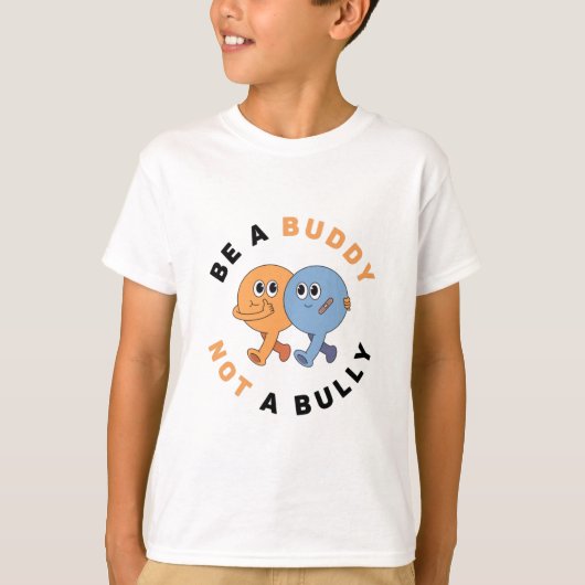 Wees een boeddy, geen Bully | Antibulleuze T-shirt (Voorkant)