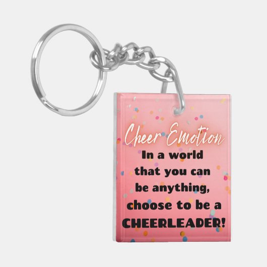 Wees een cheerleader Sleutelhanger (Voorkant Links)