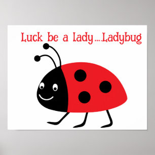 Wees een dame, lieverd poster