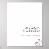 Wees een dame wees onafhankelijk feministisch RBG  Poster (Voorkant)