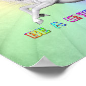 Wees een eenhoorn poster (Hoek)