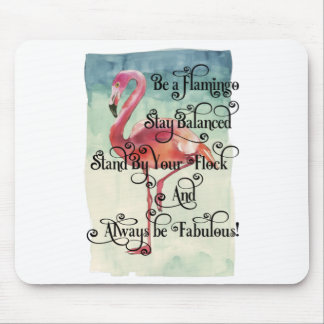 Wees een Flamingo Blijf evenwichtig Muismat