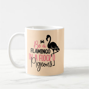 Wees een flamingo in een kudde duiven-27308 koffiemok