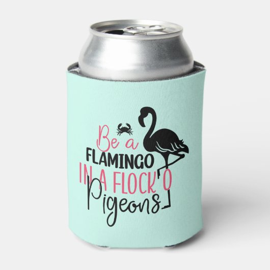 Wees een flamingo in een kudde duiven blikjeskoeler (Blikje Voorkant)