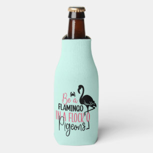 Wees een flamingo in een kudde duiven flesjeskoeler