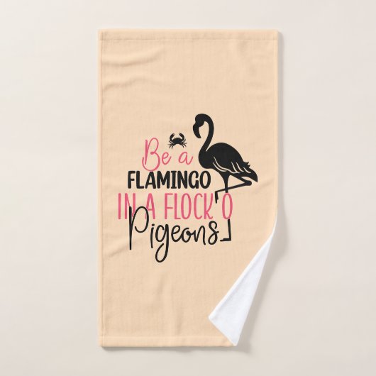 Wees een flamingo in een kudde duiven handdoek (Handdoek)