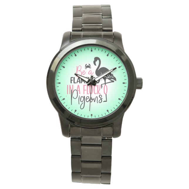 Wees een flamingo in een kudde duiven horloge (Voorkant)