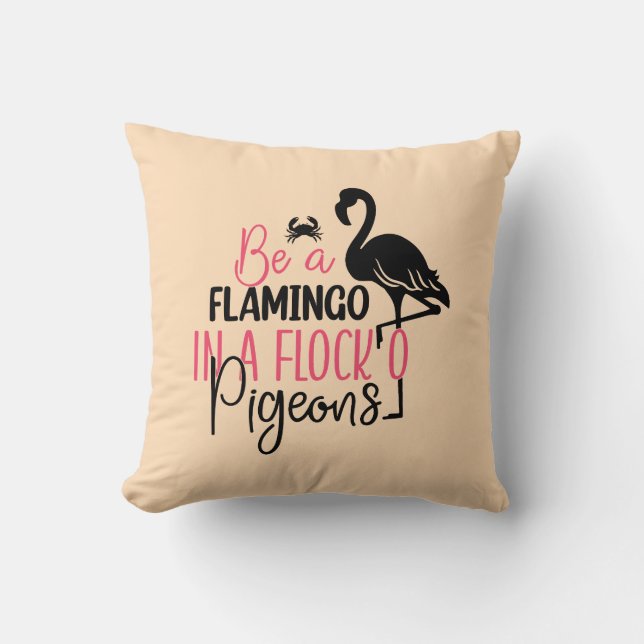 Wees een flamingo in een kudde duiven kussen (Voorkant)