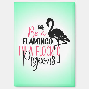 Wees een flamingo in een kudde duiven magneet