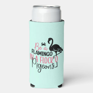 Wees een flamingo in een kudde duiven seltzer blikjeskoeler