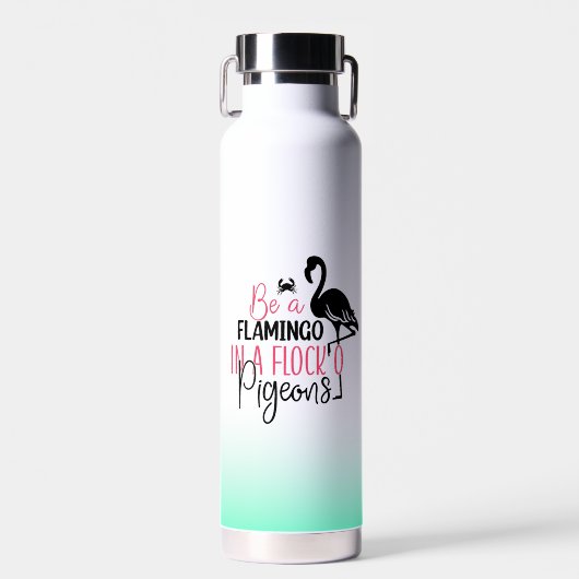 Wees een flamingo in een kudde duiven waterfles (Voorkant)
