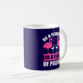 Wees een flamingo in een zwerm duiven-18716 koffiemok (Voorkant rechts)