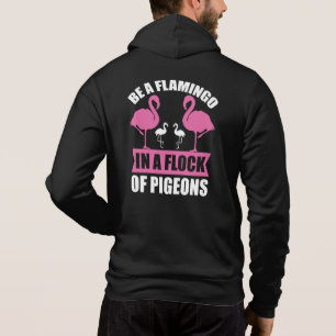 Wees een flamingo in een zwerm duiven hoodie