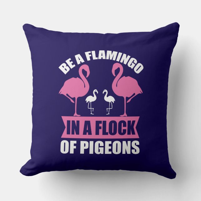 Wees een flamingo in een zwerm duiven kussen (Voorkant)