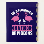 Wees een flamingo in een zwerm duiven planner (Achterkant)