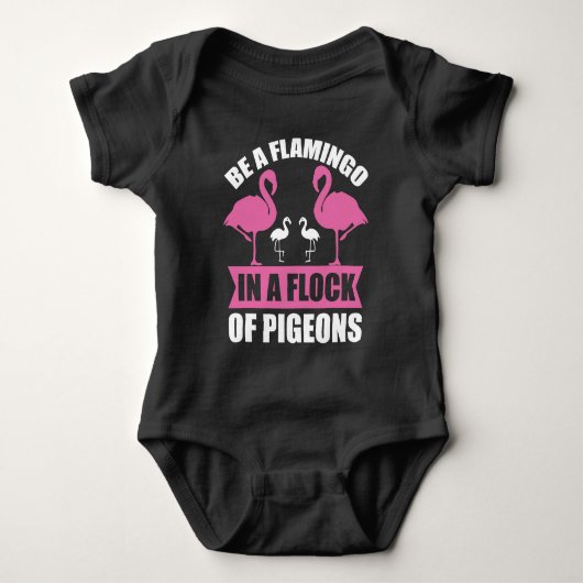 Wees een flamingo in een zwerm duiven romper (Voorkant)