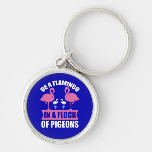 Wees een flamingo in een zwerm duiven sleutelhanger (Voorkant)