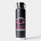 Wees een flamingo in een zwerm duiven waterfles (Achterkant)