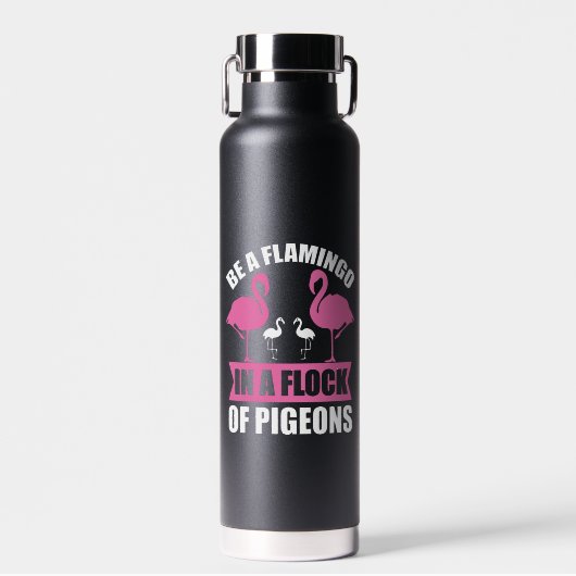 Wees een flamingo in een zwerm duiven waterfles (Voorkant)
