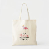 Wees een Flamingo Tote Bag (Voorkant)