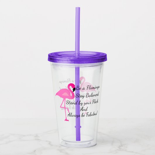 Wees een Flamingo Tumbler Acryl Drinkbeker (Voorkant)