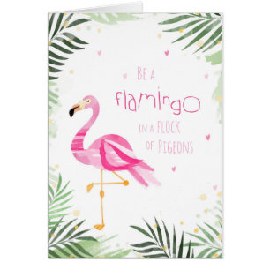 Wees een flamingo - Wenskaart