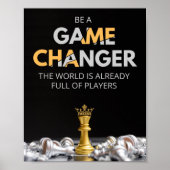 Wees een game changer. De wereld is al vol Poster (Voorkant)