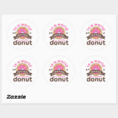 Wees een geprinte Donut Funny Inspirerend prijsopg Ronde Sticker (Vel)