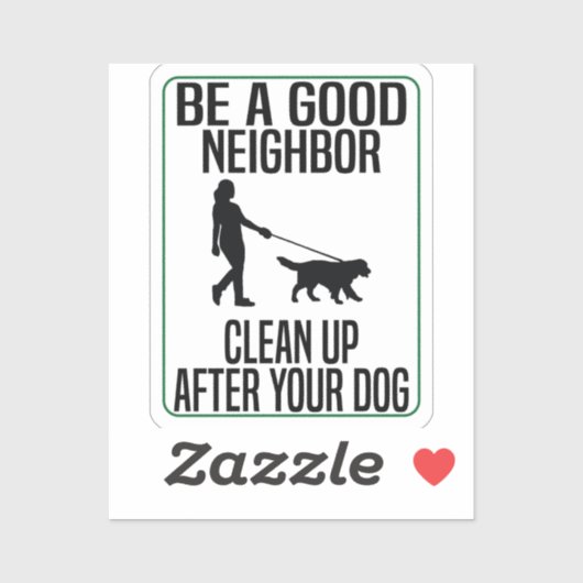 Wees een goede buur om je hond op te ruimen sticker (Vel)
